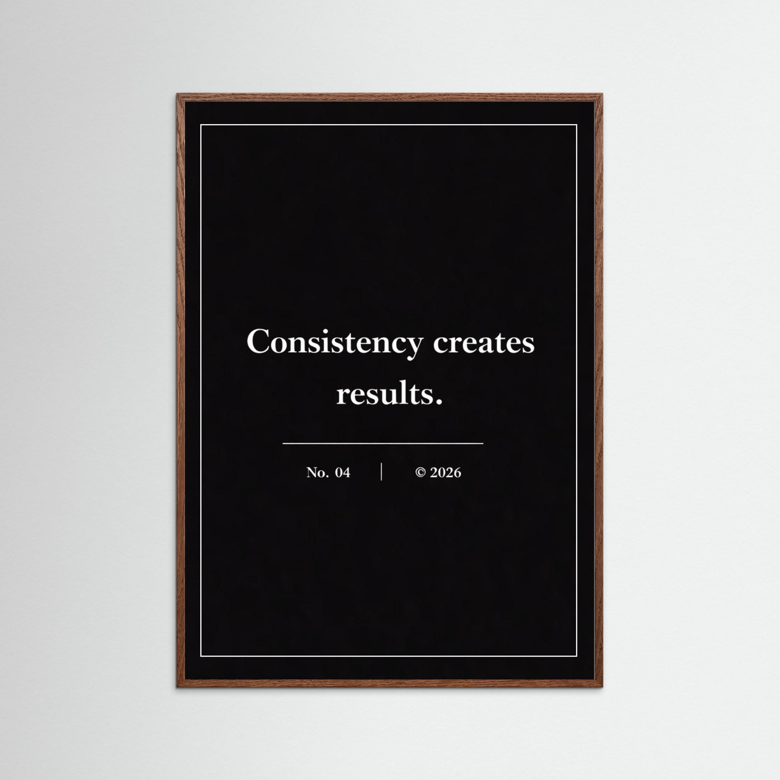 NOIR COLLECTION — No. 04 | Consistency creates results
